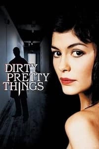 Dirty Pretty Things