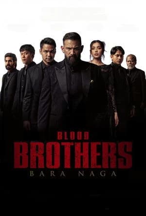 Blood Brothers: Bara Naga Poster
