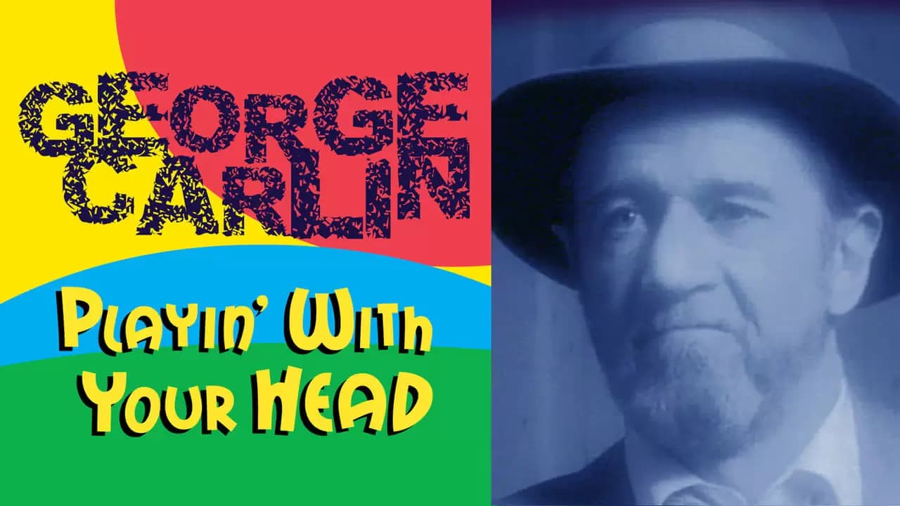 George Carlin: Playin' with Your Head Backdrop