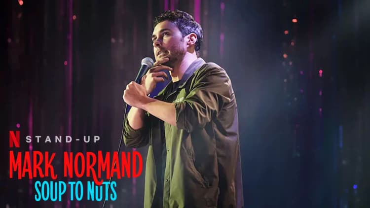 Mark Normand: Soup to Nuts Poster