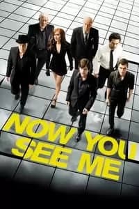 Now You See Me