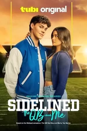 Sidelined: The QB and Me Poster