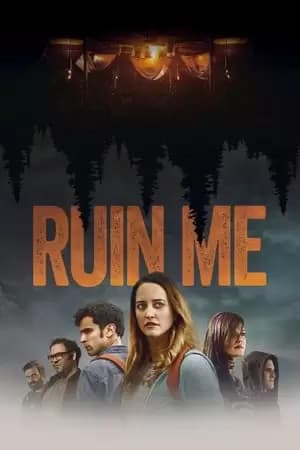 Ruin Me Poster