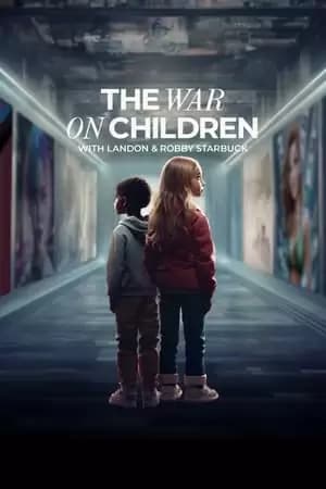 The War on Children Poster