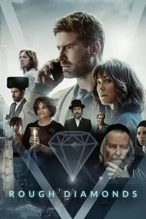 Rough Diamonds Poster
