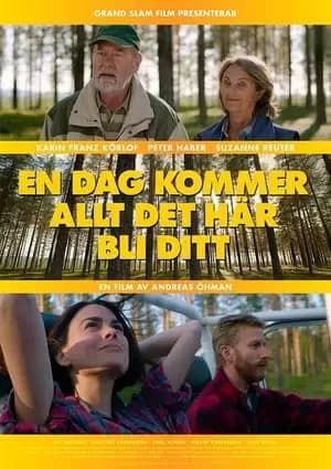 En dag kommer allt det här bli ditt Poster