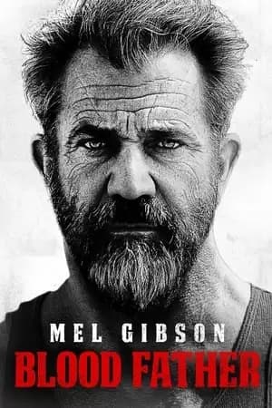 Blood Father Poster