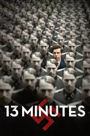13 Minutes Poster