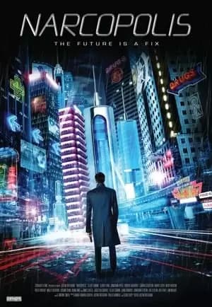 Narcopolis Poster