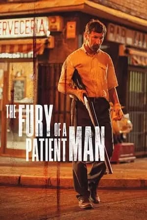 The Fury of a Patient Man Poster