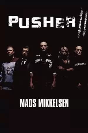 Pusher II Poster