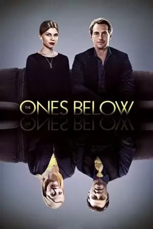 The Ones Below Poster
