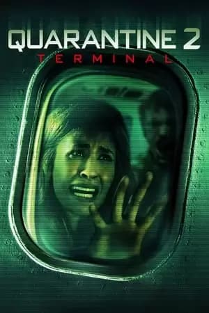 Quarantine 2: Terminal Poster