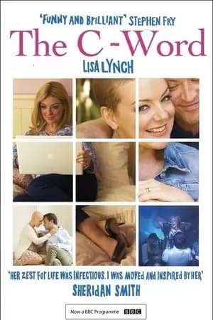 The C Word Poster