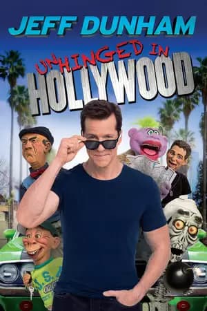 Jeff Dunham: Unhinged in Hollywood Poster