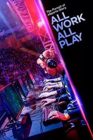 All Work All Play Poster