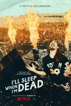 I'll Sleep When I'm Dead Poster