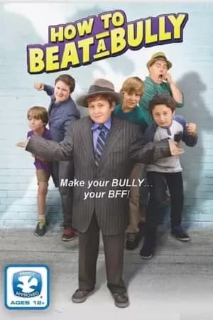 How to Beat a Bully Poster