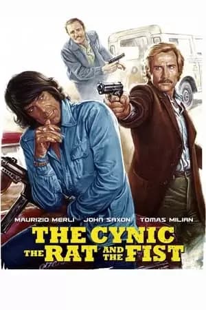 The Cynic, the Rat and the Fist Poster