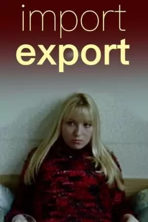 Import Export Poster