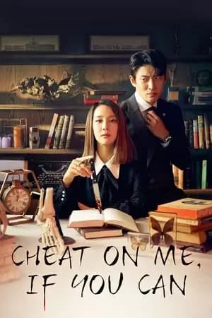 Cheat on Me, If You Can Poster