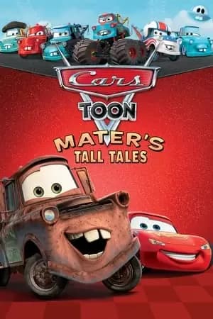 Mater's Tall Tales Poster