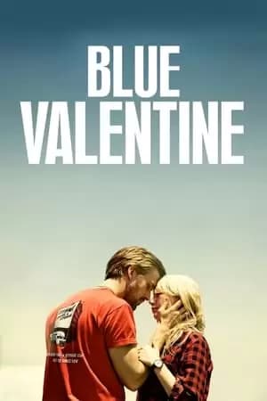 Blue Valentine Poster
