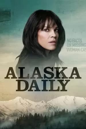 Alaska Daily Poster