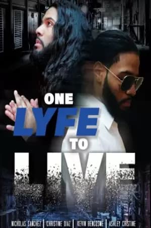One Lyfe to Life Poster