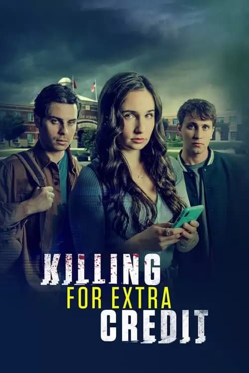Killing for Extra Credit Poster