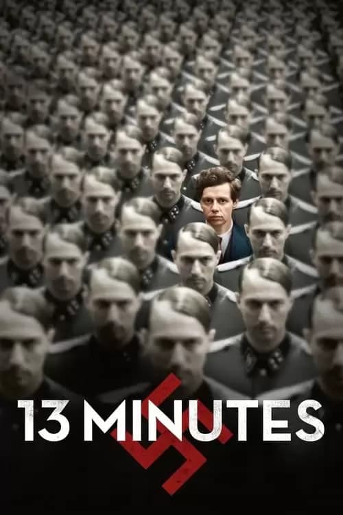 13 Minutes Poster