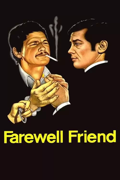 Farewell, Friend Poster