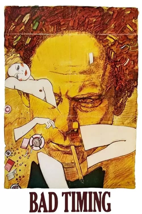 Bad Timing: A Sensual Obsession Poster