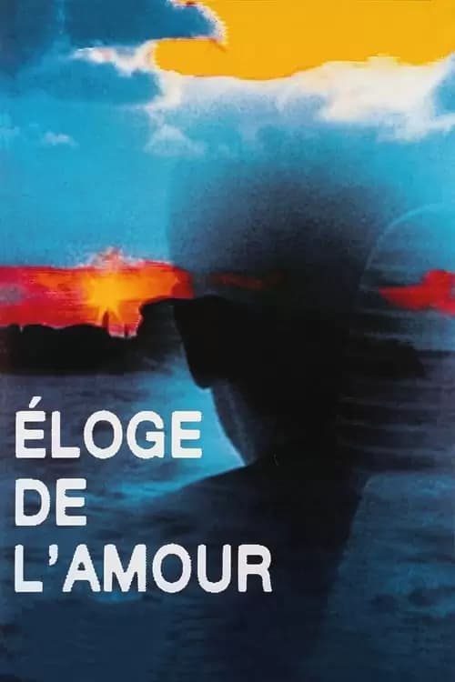Éloge de l'amour Poster