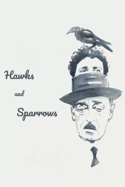 The Hawks and the Sparrows Poster