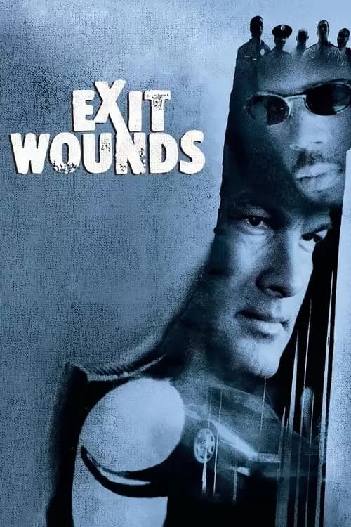 Exit Wounds Poster
