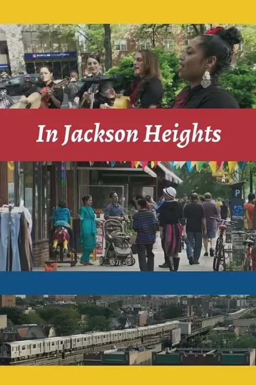 In Jackson Heights Poster