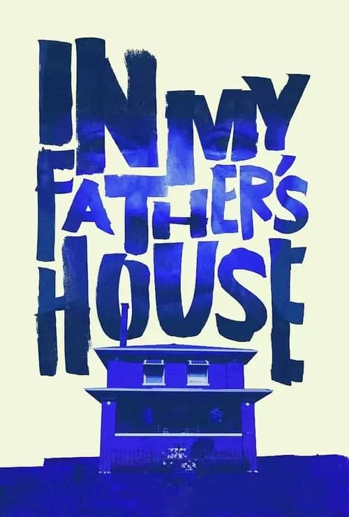 In My Father's House Poster