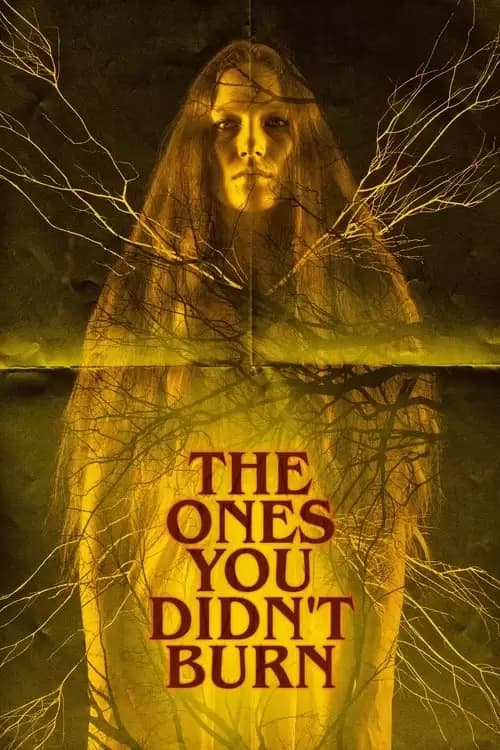 The Ones You Didn't Burn Poster