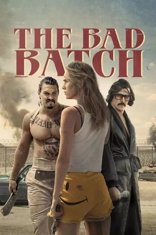 The Bad Batch Poster