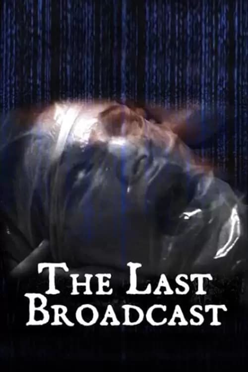 The Last Broadcast Poster