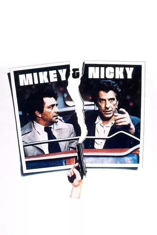 Mikey and Nicky Poster