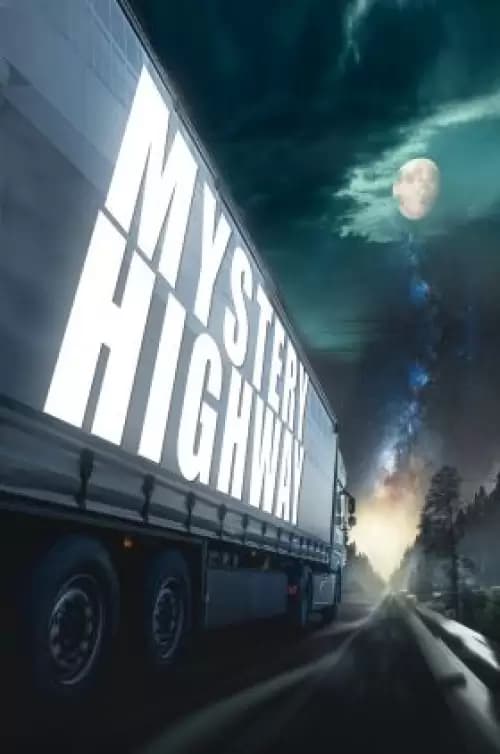 Mystery Highway Poster