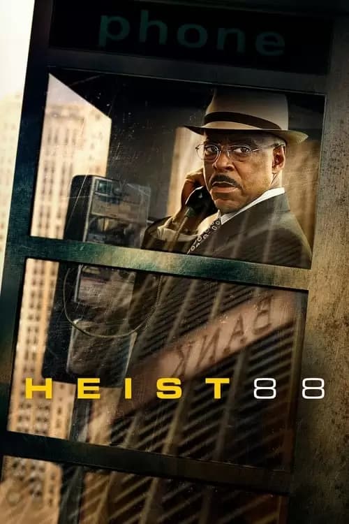Heist 88. Poster