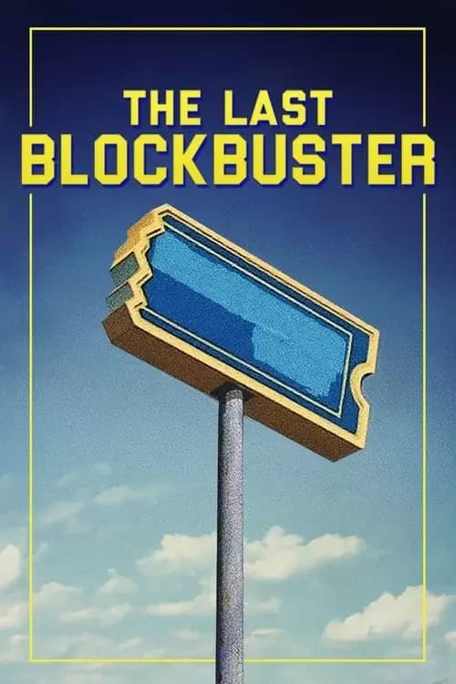 The Last Blockbuster Poster