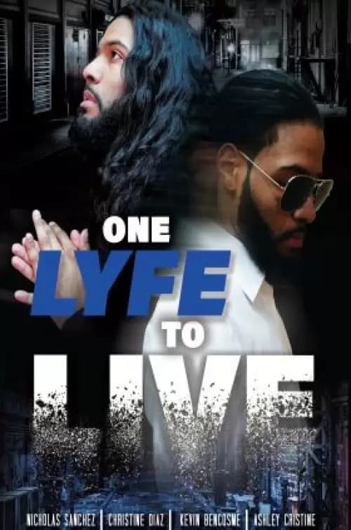 One Lyfe to Life Poster