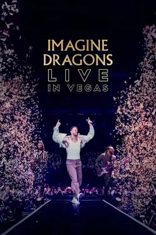 Imagine Dragons Live in Vegas Poster
